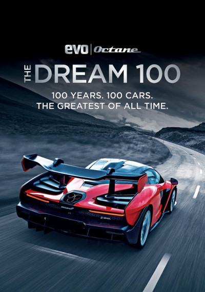 The Dream 100 : evo and Octane : 100 years, 100 cars, the greatest of all time (new window)