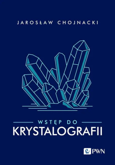Wstęp do krystalografii (nowe okno)