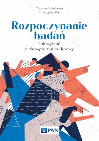 Rozpoczynanie badań : jak wybrać ciekawy temat badawczy (nowe okno)