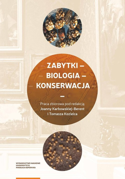 Zabytki - biologia - konserwacja (nowe okno)