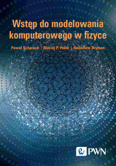 Wstęp do modelowania komputerowego w fizyce (nowe okno)