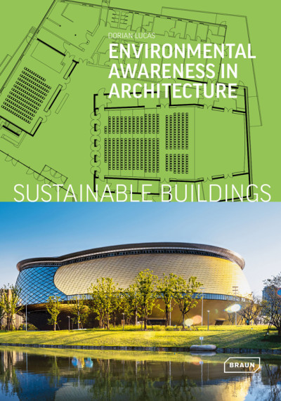Sustainable buildings : environmental awareness in architecture (nowe okno)
