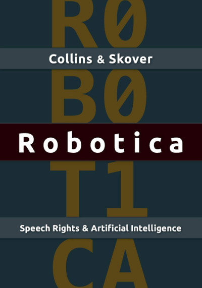 Robotica : speech rights and artificial intelligence (nowe okno)