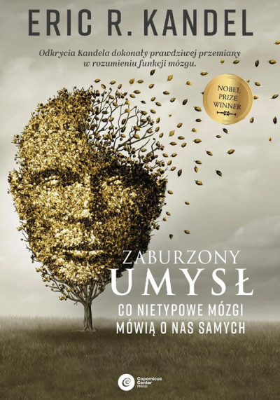 Zaburzony umysł : co nietypowe mózgi mówią o nas samych (nowe okno)