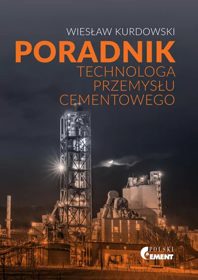 Poradnik technologa przemysłu cementowego (nowe okno)