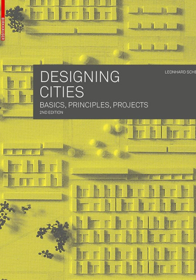Designing cities : basics, principles, projects (nowe okno)