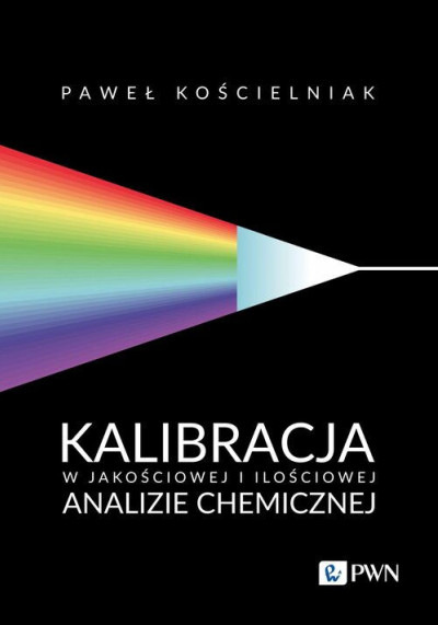 Kalibracja w jakościowej i ilościowej analizie chemicznej (new window)