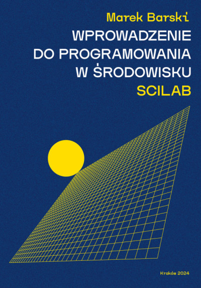 Wprowadzenie do programowania w środowisku Scilab (new window)