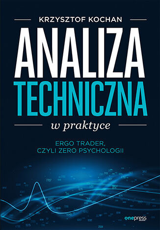 Analiza techniczna w praktyce : Ergo Trader, czyli zero psychologii (nowe okno)