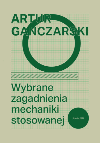 Wybrane zagadnienia mechaniki stosowanej (nowe okno)