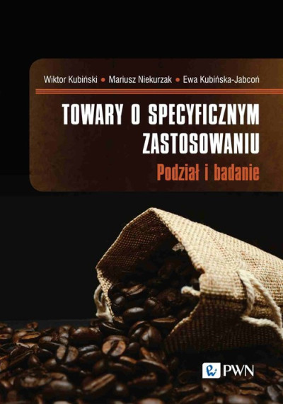 Towary o specyficznym zastosowaniu : podział i badanie (nowe okno)