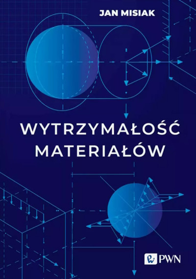 Wytrzymałość materiałów (nowe okno)