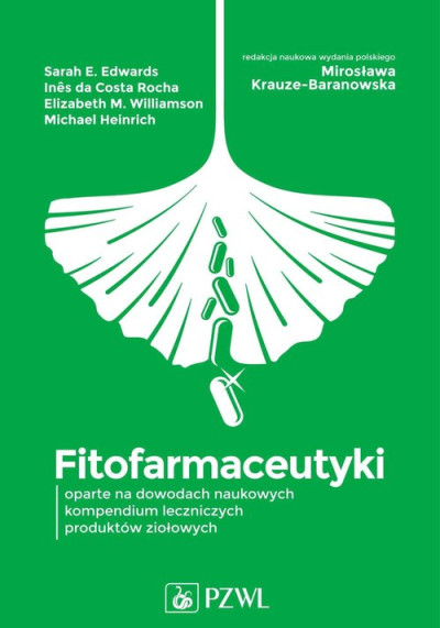 Fitofarmaceutyki: oparte na dowodach naukowych kompendium leczniczych produktów ziołowych (nowe okno)