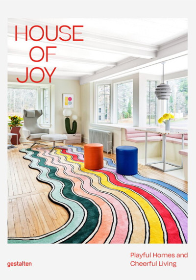 House of joy: playful homes and cheerful living (nowe okno)