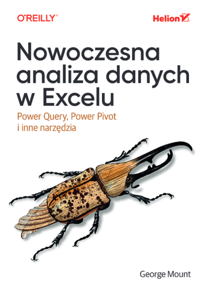 Nowoczesna analiza danych w Excelu : Power Query, Power Pivot i inne narzedzia (nowe okno)