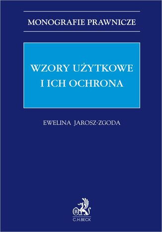 Wzory użytkowe i ich ochrona (new window)