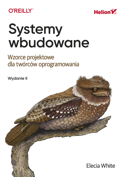 Systemy wbudowane : wzorce projektowe dla twórców oprogramowania (nowe okno)