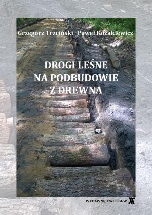 Drogi leśne na podbudowie z drewna (new window)