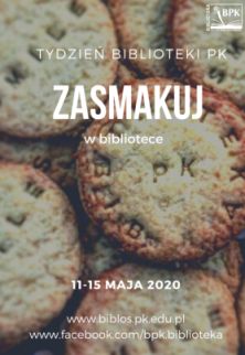 Tydzień Bibliotek PK zasmakuj w bibliotece (plakat)